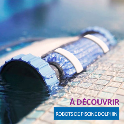 Découvrez nos robots de piscine DOlphin