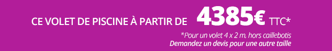 Tarif volet de piscine manuel